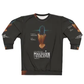1981 Possession Director's Cut Cult Classic Movie Sweatshirt