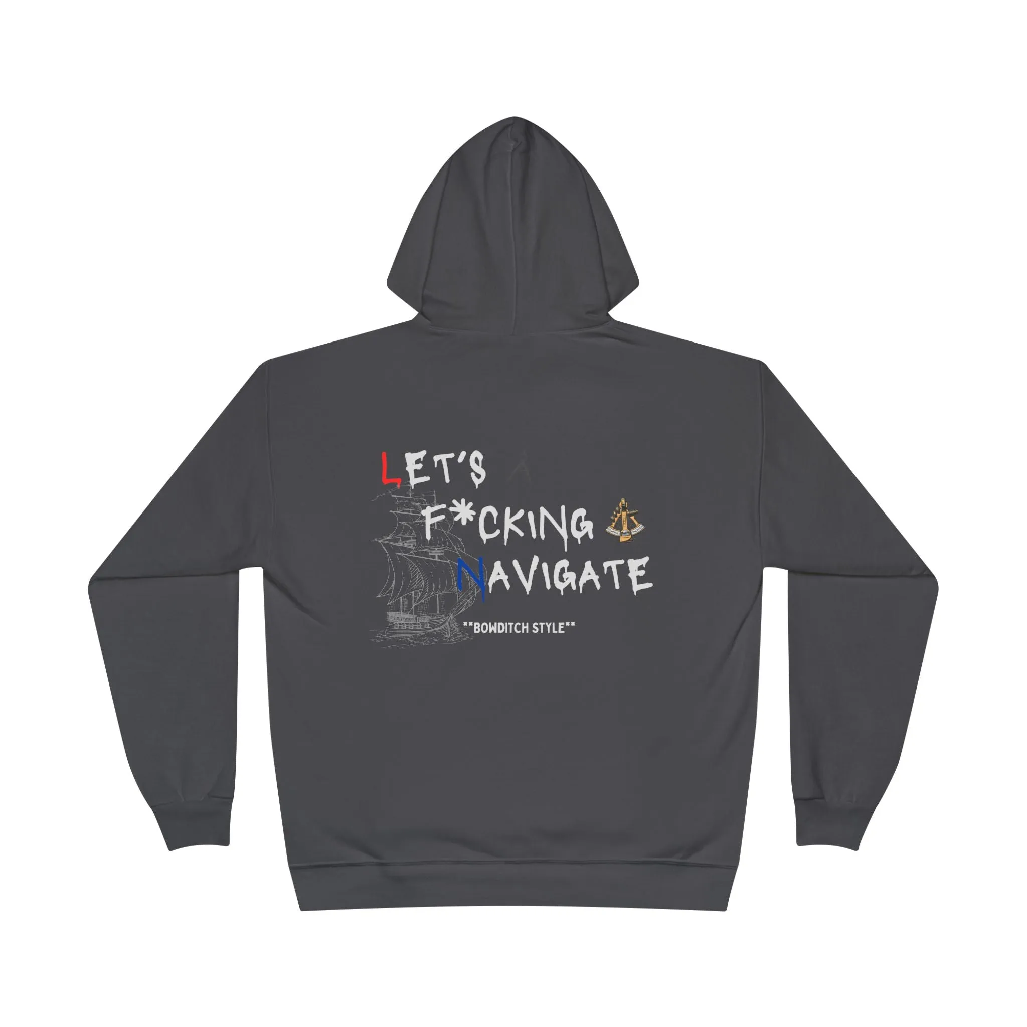 'Let's F***ing Navigate' FOM 9 Hoodie