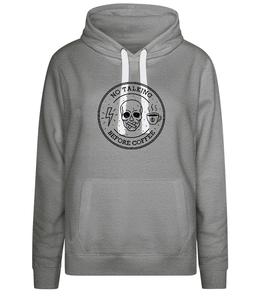 No Talking First Coffee Design - Premium women's hoodie