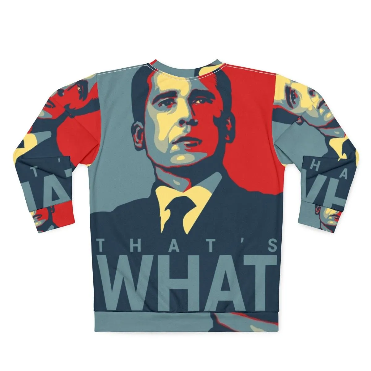 "The Office Michael Scott 'That's What She Said' Sweatshirt"