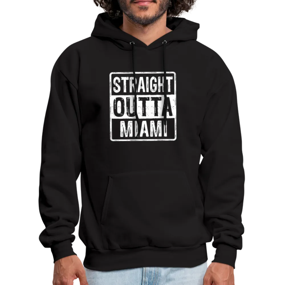 Straight Outta Miami Hoodie (Florida)