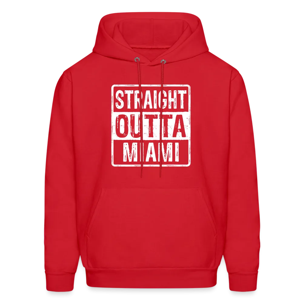 Straight Outta Miami Hoodie (Florida)
