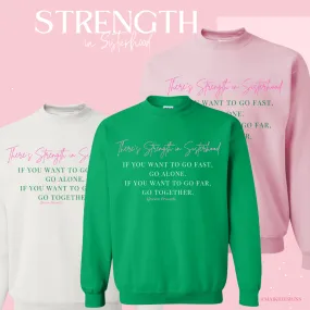 Strength in Sisterhood Sweatshirt